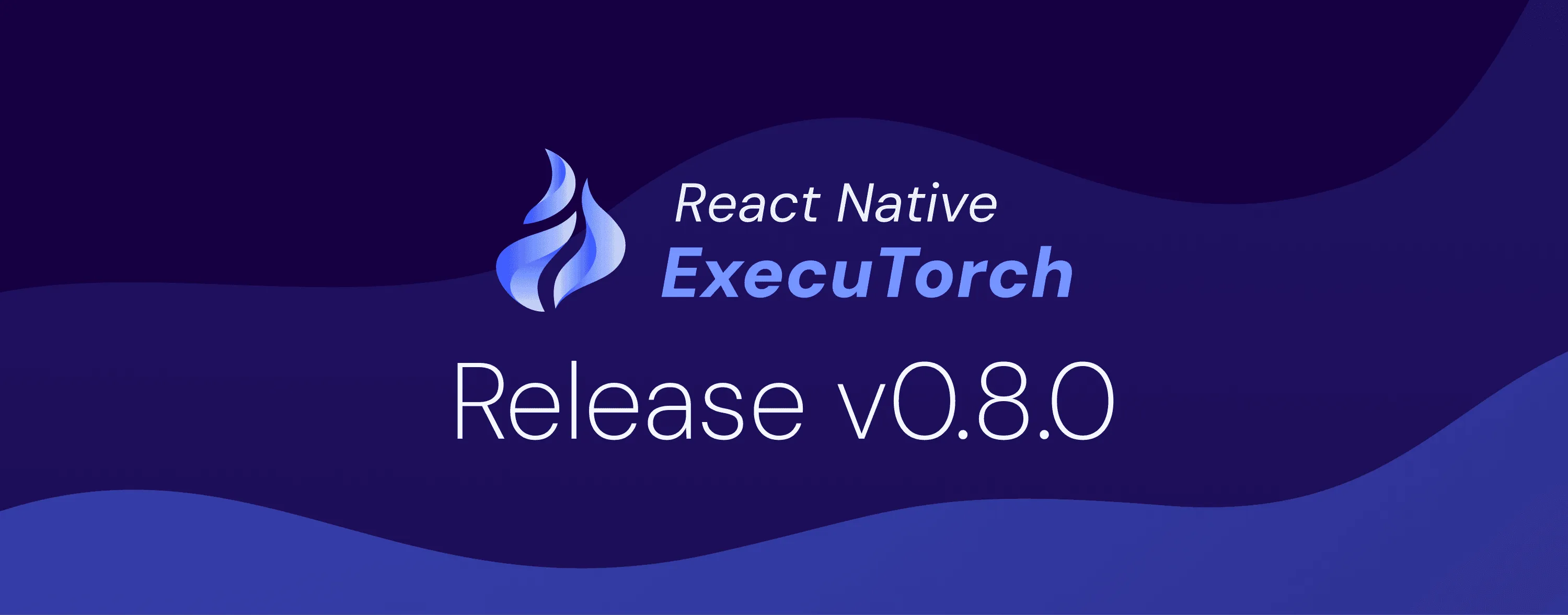 React Native ExecuTorch release v0.8.0 graphic